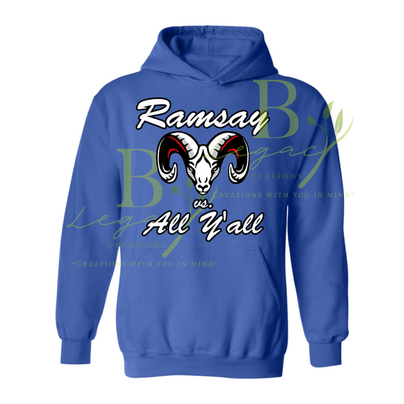 Ramsay vs. All Y'all Hooded Sweatshirt