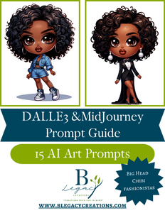 Big Head Chibi AI Prompt Guide **DIGITAL DOWNLOAD ONLY**